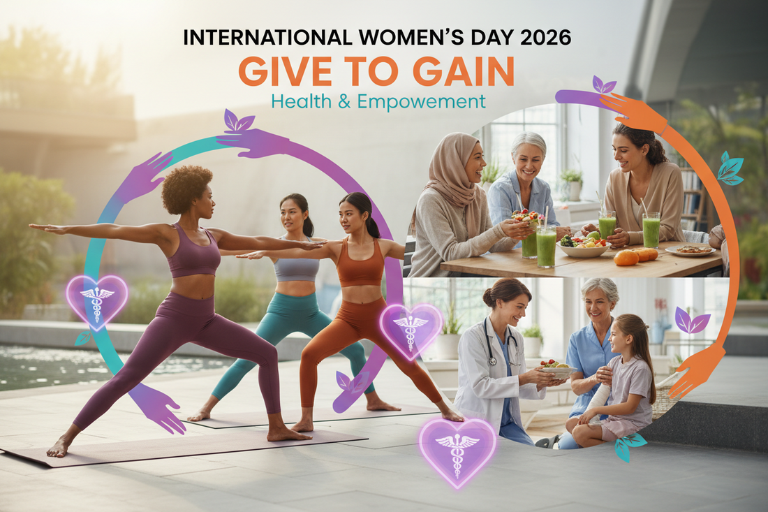 International Women’s Day 2026: Give to Gain — A Health Perspective